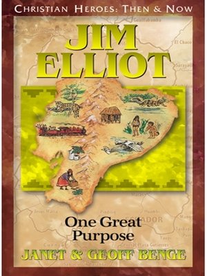 cover image of Jim Elliot: One Great Purpose